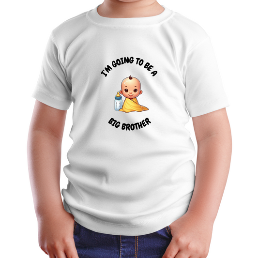 I'M GOING TO BE A BIG BROTHER